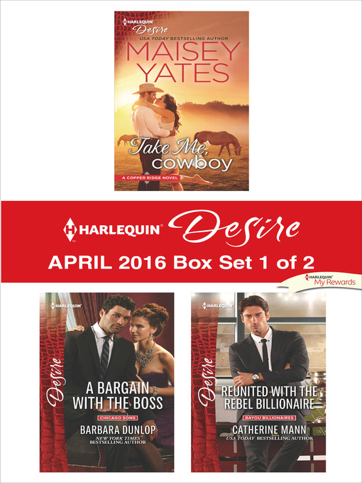 Title details for Harlequin Desire April 2016, Box Set 1 of 2 by Maisey Yates - Wait list